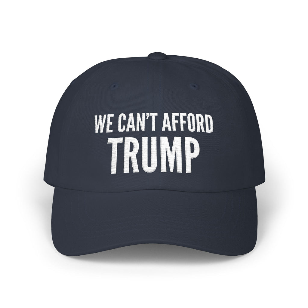 We Can't Afford Trump Baseball Cap - Blue
